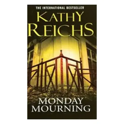 Monday Mourning (Kathy Reichs) (EN)