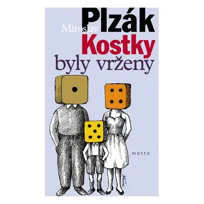 Kostky byly vrženy (Jiří Slíva)