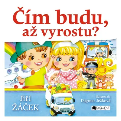 Čím budu, až vyrostu? - Jiří Žáček (Jiří Žáček)