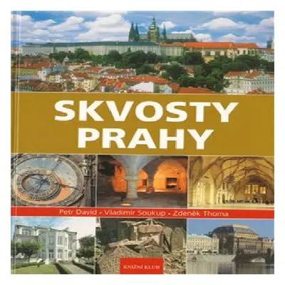 Skvosty Prahy (miniverze) (Vladimír Soukup)