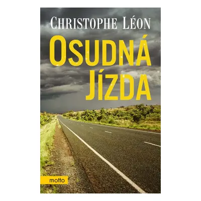 Osudná jízda (Christophe Léon)