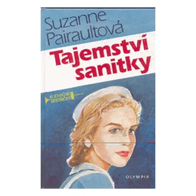 Tajemství sanitky (Suzanne Pairaultová)