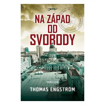 Na západ od svobody (Thomas Engström)