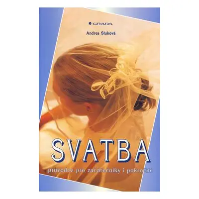 Svatba (Andrea Sluková)