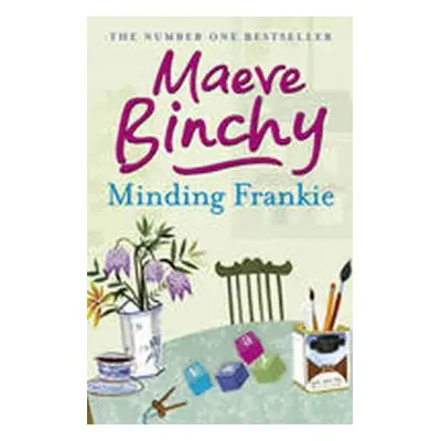 Minding Frankie (Maeve Binchy) (EN)