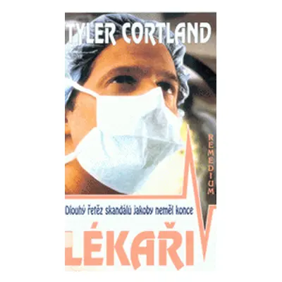 Lékaři (Tyler Cortland) (slovensky)