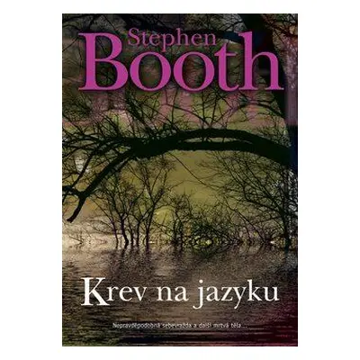 Krev na jazyku (Booth Stephen)