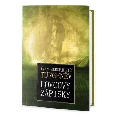 Lovcovy zápisky (Ivan Sergejevič Turgenev)