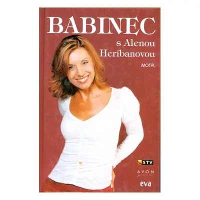 Babinec s Alenou Heribanovou (Alena Heribanová) (slovensky)