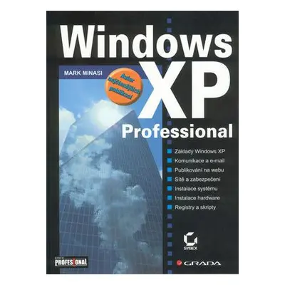 Windows XP Professional (Mark Minasi)