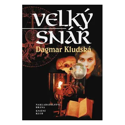 Velký snář (Dagmar Kludská)