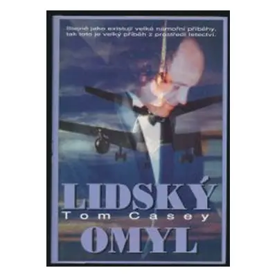 Lidský omyl (Tom Casey)