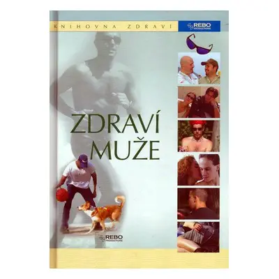 Rodinná encyklopedie zdraví - Muž (Jordi Vigué)