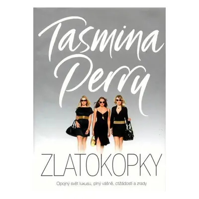 Zlatokopky (Tasmina Perry)