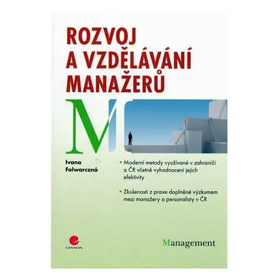 Rozvoj a vzdělávání manažerů (Folwarczná Ivana)