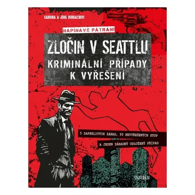 Zločin v Seattlu – kriminální případy k vyřešení (Burbachovi Sabrina a Jörg)