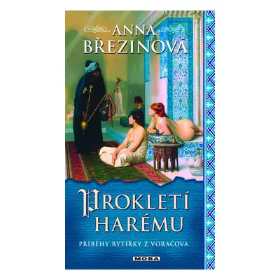 Prokletí harému (Anna Březinová)