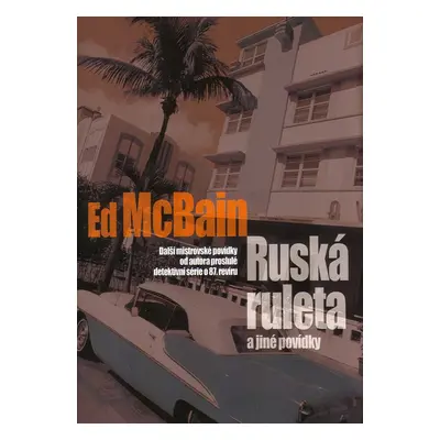 Ruská ruleta a jiné povídky (Ed McBain)