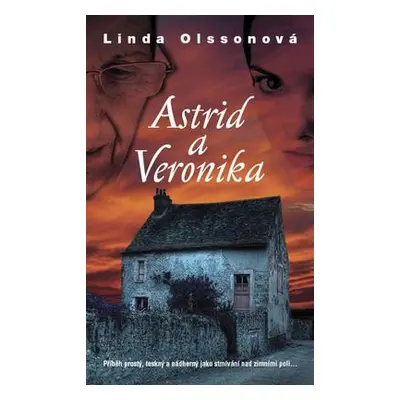 Astrid a Veronika (Linda Olsson)