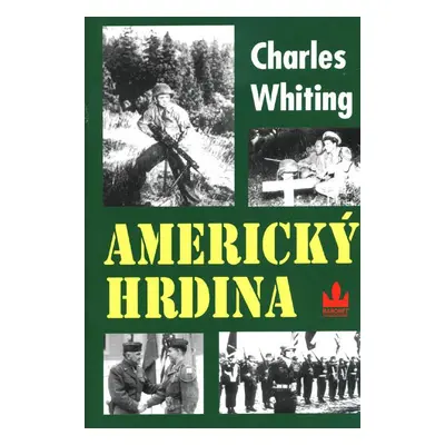 Americký hrdina (Whiting Charles)