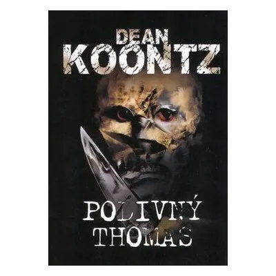 Podivný Thomas (Dean Koontz)