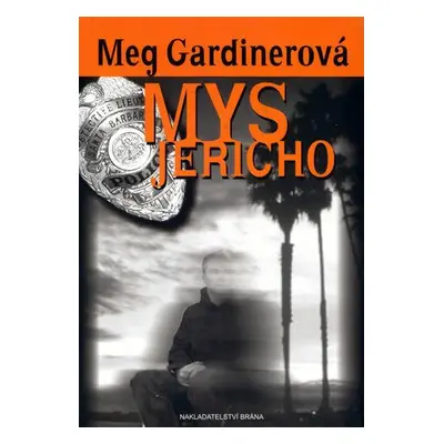 Mys Jericho (Meg Gardinerová)