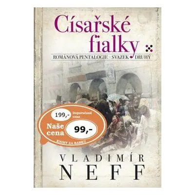 Císařské fialky (Vladimír Neff)