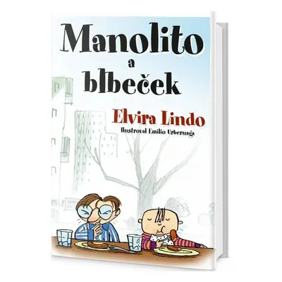 Manolito a Blbeček (Elvira Lindo)