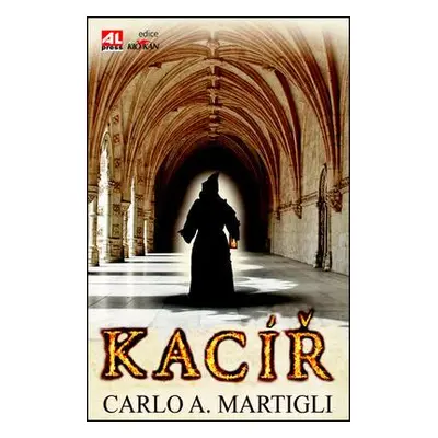 Kacíř (Carlo Adolfo Martigli)