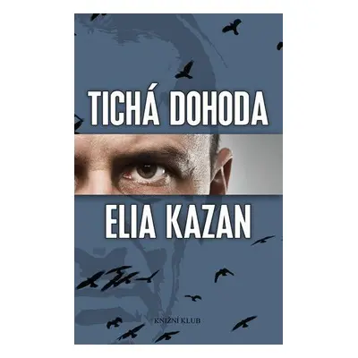 Tichá dohoda (Elia Kazan)