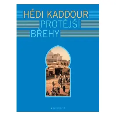 Protější břehy (Kaddour Hédi)