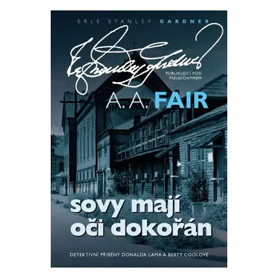 Sovy mají oči dokořán (A.A. Fair)