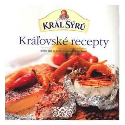 Kráľovské recepty (Jozef Rybár) (slovensky)