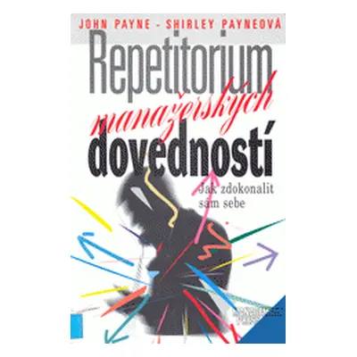 Repetitorium manažerských dovedností (John Payne)