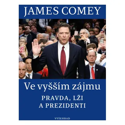 Ve vyšším zájmu (James Comey)