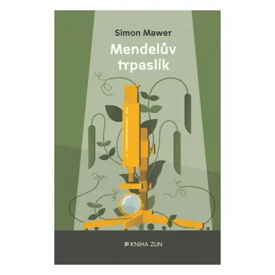 Mendelův trpaslík (Simon Mawer)