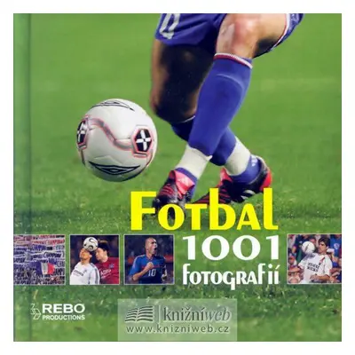 Fotbal - 1001 fotografií