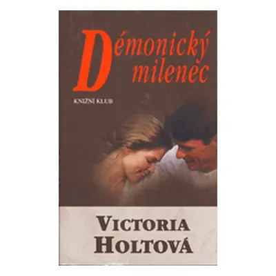 Démonický milenec (Anne Holtová)