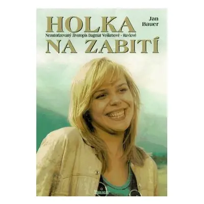 Holka na zabití (Jan Bauer)