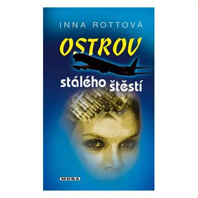 Ostrov stálého štěstí (Inna Rottová)