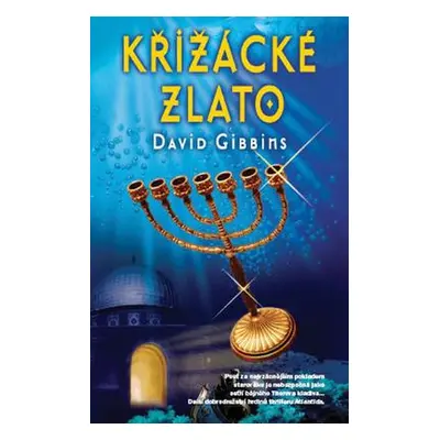 Křižácké zlato (David Gibbins)