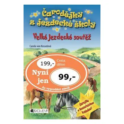 Velká jezdecká soutěž (Carola von Kessel)