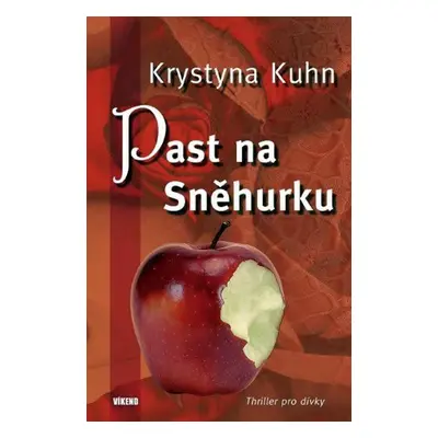 Past na Sněhurku (Krystyna Kuhn)