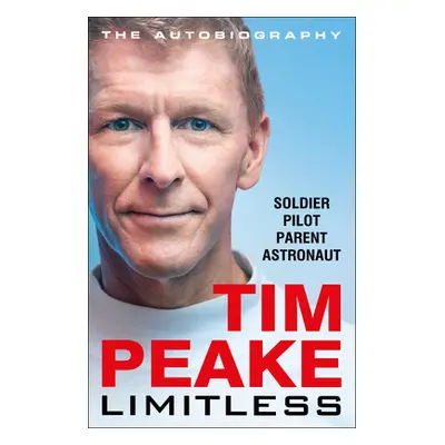 Limitless: The Autobiography (Peake Tim) (EN)