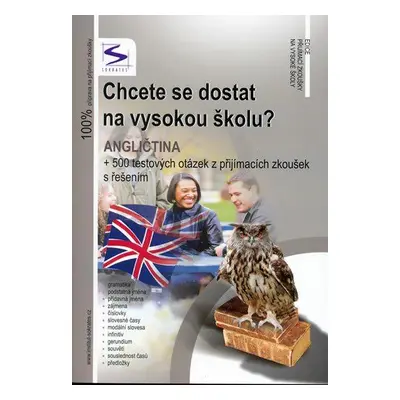 Chcete se dostat na VŠ? Angličtina (Veronika Sivková)