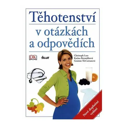 Těhotenství v otázkách a odpovědích