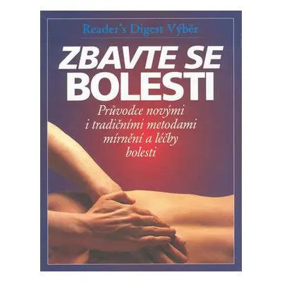 Zbavte se bolesti (Bashe Philip)