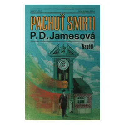 Pachuť smrti (Phyllis Dorothy James)