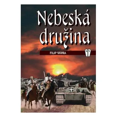 Nebeská družina (Filip Vávra)