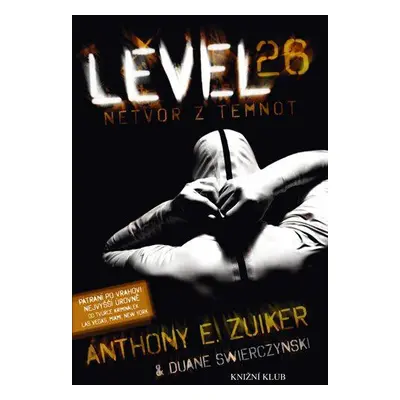 Level 26: Netvor z temnot (Anthony E. Zuiker)